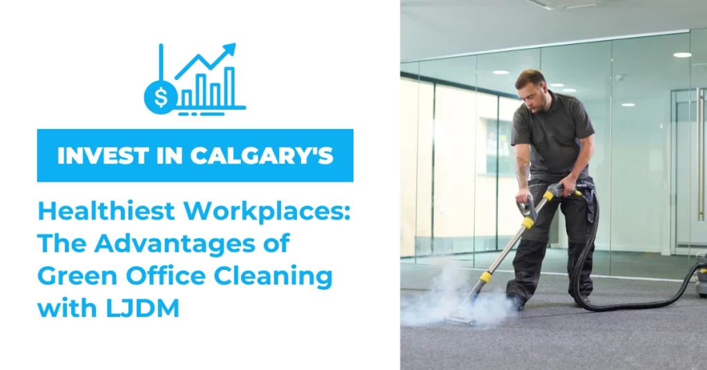Office Cleaning Calgary